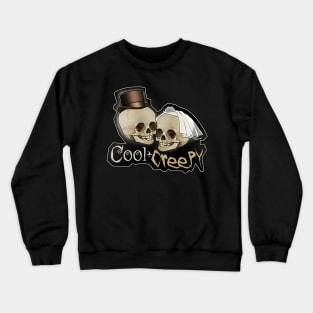 Cool & Creepy Crewneck Sweatshirt